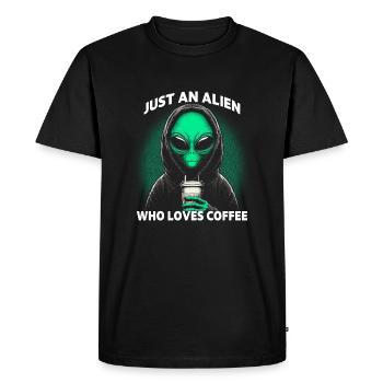 Just An Alien Who Loves Coffee - Men's Premium Organic T-Shirt - black - Front - Nico (187cm)