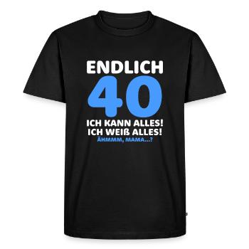 Finally 40 I can do it all, I know everything - Men's Premium Organic T-Shirt - black - Front - Nico (187cm)