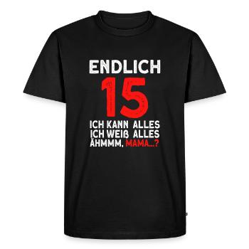 Finally 15 I can do everything I know everything - Men's Premium Organic T-Shirt - black - Front - Nico (187cm)