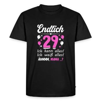 29 Birthday I can do everything I know everything - Men's Premium Organic T-Shirt - black - Front - Nico (187cm)