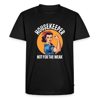 Housekeeper Not For The Weak - Men's Premium Organic T-Shirt - black - Front - Nico (187cm)