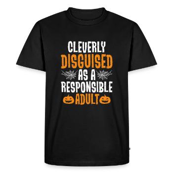 Cleverly Disguised as Responsible Adult - Men's Premium Organic T-Shirt - black - Front - Nico (187cm)
