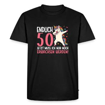 Finally 50 Now just growing up - Men's Premium Organic T-Shirt - black - Front - Nico (187cm)