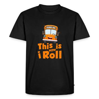 This is how i roll - school bus - T-shirt Premium bio Homme - noir - Devant - Nico (187cm)