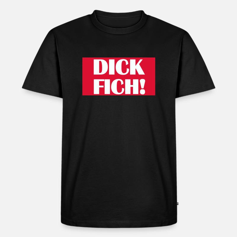 Fick Dich - Männer Premium Bio T-Shirt - Schwarz