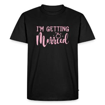 I'm Getting Married Engagement Party Matching Gift - Men's Premium Organic T-Shirt - black - Front - Nico (187cm)
