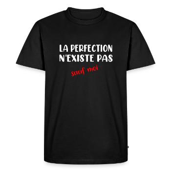 La perfection n'existe pas sauf moi t-shirt - T-shirt Premium bio Homme - noir - Devant - Nico (187cm)