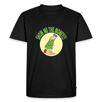 Show Money Design for High-Earning Professionals - Men's Premium Organic T-Shirt - black - Front - Nico (187cm)