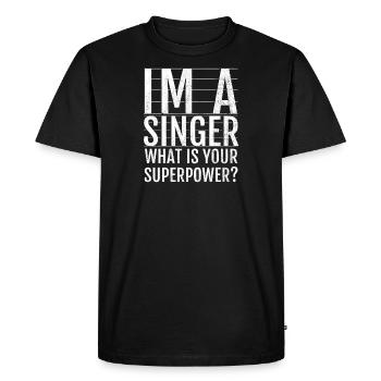 Je suis chanteur, quelle est ta superpuissance? - T-shirt Premium bio Homme - noir - Devant - Nico (187cm)