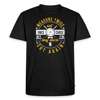 Mesurer deux fois coupé une fois cadeau de citation de couture drôle - T-shirt Premium bio Homme - noir - Devant - Nico (187cm)