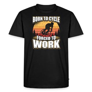 Born To Cycle Forced To Work - T-shirt Premium bio Homme - noir - Devant - Nico (187cm)
