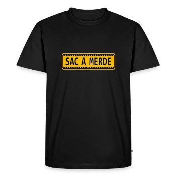 sac a merde humour insulte panneau plaque - T-shirt Premium bio Homme - noir - Devant - Nico (187cm)