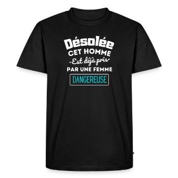 Homme déjà pris femme dangereuse - T-shirt Premium bio Homme - noir - Devant - Nico (187cm)