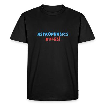 Astrophysic rules - Men's Premium Organic T-Shirt - black - Front - Nico (187cm)
