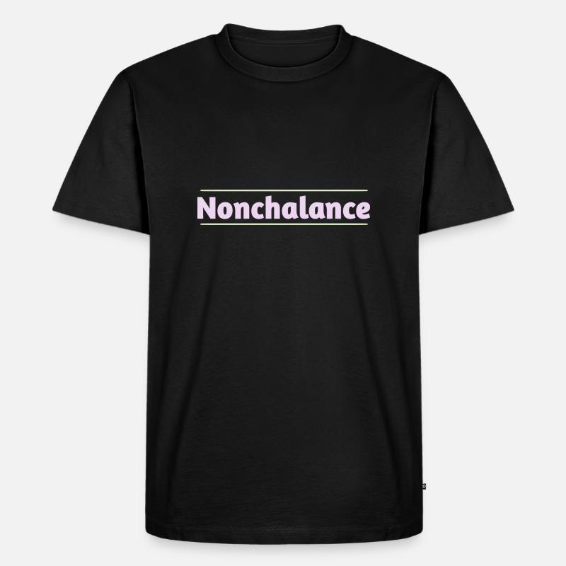 Nonchalance - Männer Premium Bio T-Shirt - Schwarz
