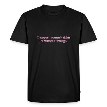 I Support Womens Rights and Wrongs Groovy Feminist - Men's Premium Organic T-Shirt - black - Front - Nico (187cm)