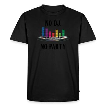 No DJ No Party Computer DJ Djane Mix - Men's Premium Organic T-Shirt - black - Front - Nico (187cm)