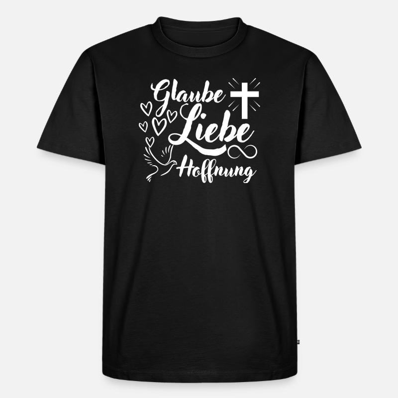 Glaube Liebe Hoffnung - Männer Premium Bio T-Shirt - Schwarz
