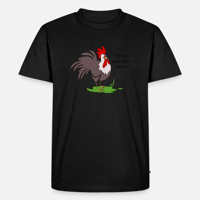 Chick mal dein Leben - Männer Premium Bio T-Shirt - undefined