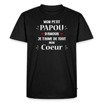 Mon petit papou d'amour je t'aime - T-shirt Premium bio Homme - noir - Devant - Nico (187cm)