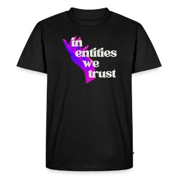 Dans les entités en qui nous avons confiance (entités, psychédéliques) - T-shirt Premium bio Homme - noir - Devant - Nico (187cm)
