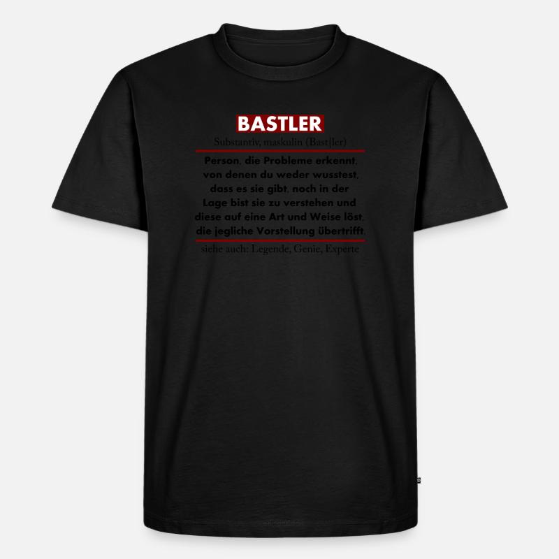 Bastler - Männer Premium Bio T-Shirt - Schwarz