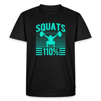 Fitness Fanatics Squats 110% Calisthenics Gym - Men's Premium Organic T-Shirt - black - Front - Nico (187cm)