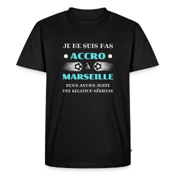 t shirt accro marseille foot humour marseillais - T-shirt Premium bio Homme - noir - Devant - Nico (187cm)