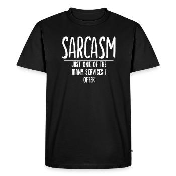 Funny sarcasm saying - Men's Premium Organic T-Shirt - black - Front - Nico (187cm)