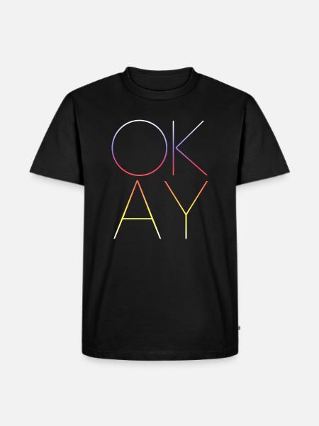 OKAY - Ok - Männer Premium Bio T-Shirt - Schwarz