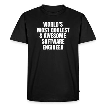 World's most coolest and awesome software engineer - Men's Premium Organic T-Shirt - black - Front - Nico (187cm)
