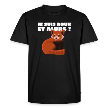 Je suis roux et alors ? (panda roux) - T-shirt Premium bio Homme - noir - Devant - Nico (187cm)