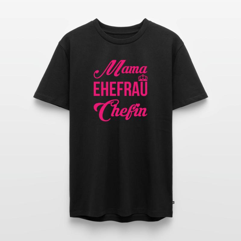 Mama Ehefrau Chefin Muttertag Mutter Geschenk Männer Premium Bio T-Shirt