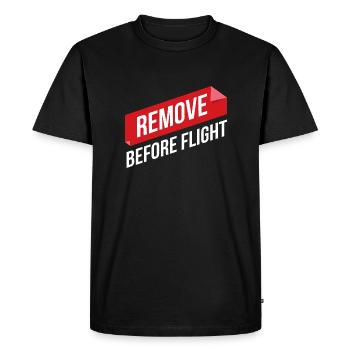 Remove Before Flight Pilot gift idea - Men's Premium Organic T-Shirt - black - Front - Nico (187cm)