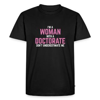 Phd doctor graduation en disant cadeau - T-shirt Premium bio Homme - noir - Devant - Nico (187cm)