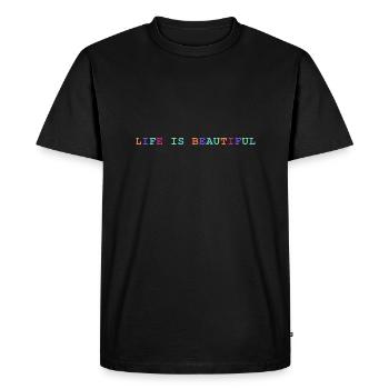 Life is beautiful. Retro Colorful Lettering - Men's Premium Organic T-Shirt - black - Front - Nico (187cm)