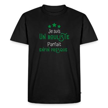 Je suis bouliste parfait enfin presque - T-shirt Premium bio Homme - noir - Devant - Nico (187cm)