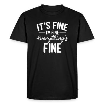 Tout va bien et je vais bien, j’ai dit que c’était bien - T-shirt Premium bio Homme - noir - Devant - Nico (187cm)