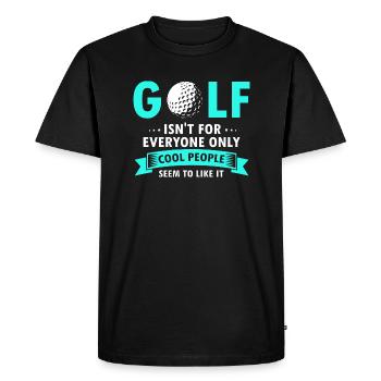 Le GOLF n’est pas pour tout le monde seulement les gens cool comme ça - T-shirt Premium bio Homme - noir - Devant - Nico (187cm)
