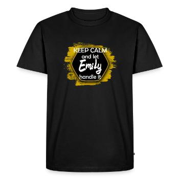 Keep Calm let Emily handle it funny saying - Men's Premium Organic T-Shirt - black - Front - Nico (187cm)