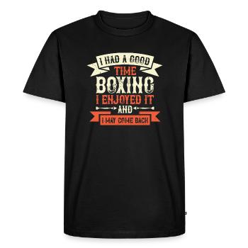 I had a good time boxing I enjoyed it - T-shirt Premium bio Homme - noir - Devant - Nico (187cm)