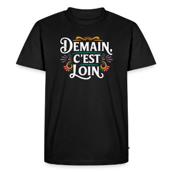 Demain c'est loin - T-shirt Premium bio Homme - noir - Devant - Nico (187cm)