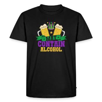 May Contain Alcohol Mardi Gras Party - Men's Premium Organic T-Shirt - black - Front - Nico (187cm)