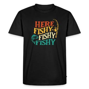 Here Fishy Fishy Fishy Funny Fishing Quote - Men's Premium Organic T-Shirt - black - Front - Nico (187cm)