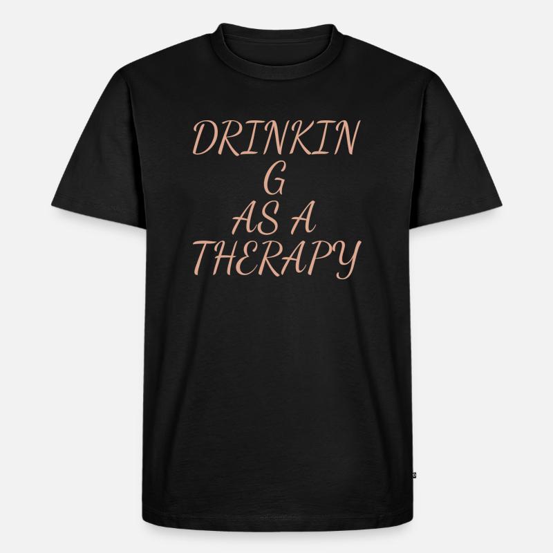 drinking as a therapy - Männer Premium Bio T-Shirt - Schwarz