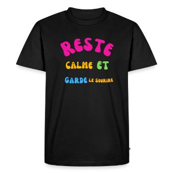 RESTE CALME ET GARDEZ LE SOURIRE - T-shirt Premium bio Homme - noir - Devant - Nico (187cm)