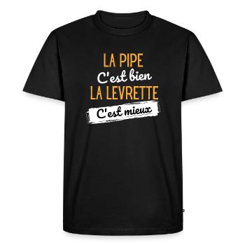 La pipe c'est bien, la levrette c'est mieux - T-shirt Premium bio Homme - noir - Devant - Nico (187cm)