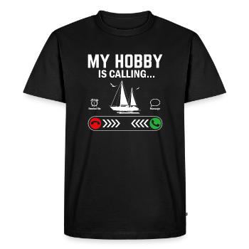 My Hobby Isa Calling sailing Quotes Gift - Men's Premium Organic T-Shirt - black - Front - Nico (187cm)