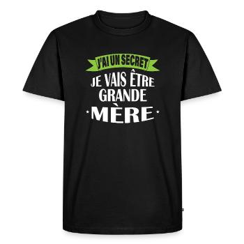 Je vais être grande mère - T-shirt Premium bio Homme - noir - Devant - Nico (187cm)