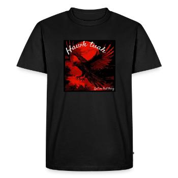 L’aigle Hawk Tuah - T-shirt Premium bio Homme - noir - Devant - Nico (187cm)